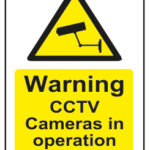 Warning CCTV Cameras In Operation