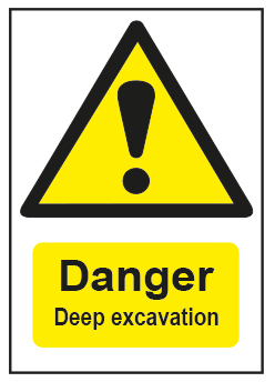 Danger Deep Excavation
