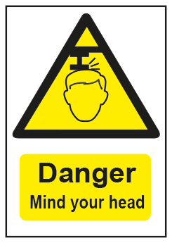 Danger Mind Your Head